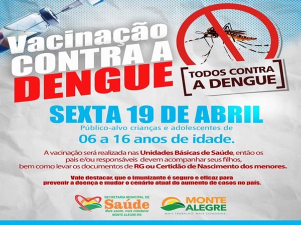 A VACINAÇÃO CONTRA A DENGUE VAI COMEÇAR!